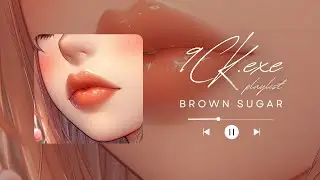 Brown Sugar – 9CK