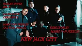 NEW JACK CITY [4 MINUTE AND 58 SECONDS TRAILER]