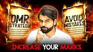Best Fastest Way to Fill OMR || Increase Your Marks || Avoid This Mistakes || By ABK Sir