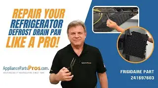 How To Replace: Frigidaire/Electrolux Refrigerator Defrost Drain Pan 241697603
