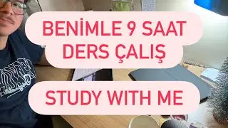 benimle 9 saat ders &ccedil;alış | white noise | yksye son 154 | study with me