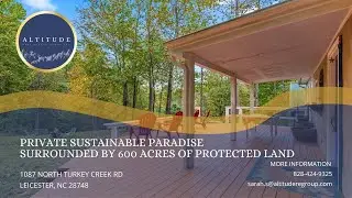 Sustainable Paradise in Leicester, NC - 10+ acres surrounded by Conservation Land!