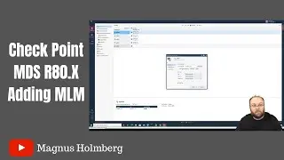 Check Point MDS | R80.30 Installing and adding an MLM to MDS