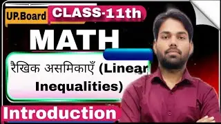 Class 11 Maths Chapter 5 &ndash; Linear Inequalities | NCERT Solutions & Full Explanation