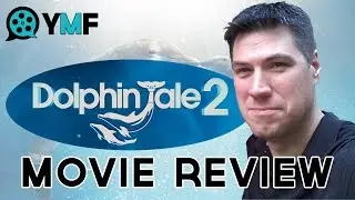Dolphin Tale 2 (Your Movie Friend Review)