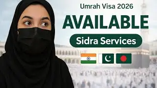Umrah Visa & Hotel 2026 Available | Sidra Services &ndash; India, Pakistan, Bangladesh