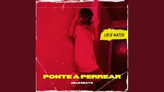 Ponte a Perrear