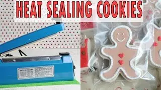 HEAT SEALING COOKIES WITH IMPULSE HEAT SEALER, HANIELA'S