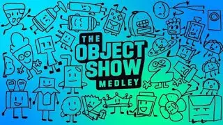 The Ultimate Object Show Medley | Full Version (By @MorimotoYTP )