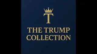 The Trump Collection