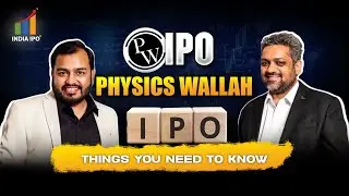 Physics Wallah Edtech IPO | $3.7 Billion Valuation Explained