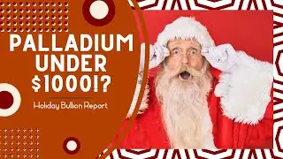 Bullion dealer secrets! Holiday Bullion Market Report!
