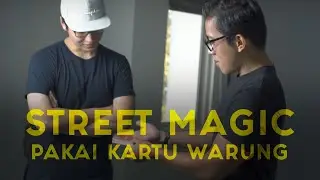 Street magic pakai kartu warung!
