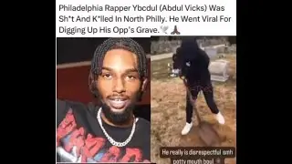 Ybcdul The Most Hated Rapper and most disrespected person in Philadelphia go killed today.
