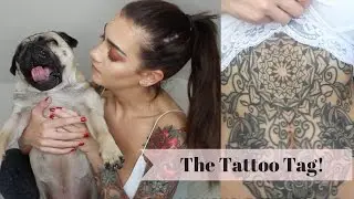 The Tattoo Tag/ Tattoo Q&A