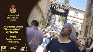 -3º Y Último Ensayo de Costaleros de Mº Stma Madre de Dios Hdad del Silencio Jaén 25/03/2023 (4k)-