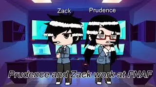 Prudence And Zack Work At FNAF