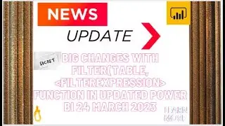NEW CHANGES WITH LATEST UPDATED POWER BI FEATURES IN FILTER FUNCTION |24 MARCH 2023|BY VIKASH