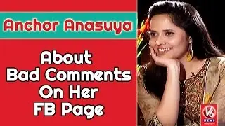 Anchor Anasuya About  Bad Comments On Her FB Page || Madila Maata || V6 News