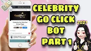 Celebrity Go Click Bot (CGCB) PART 1 | Legit paying in the philippines 2021 | Piyo Maru