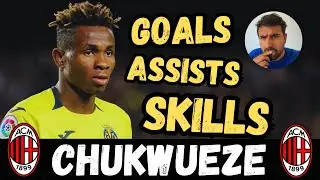 SAMUEL CHUKWUEZE ► Goals, Skills, Assists  [Reaction]