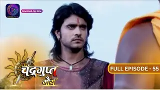 The Untold Story of Chandragupt Mourya:  Full Episode 55 Revealed | चंद्रगुप्त मौर्य | Dangal 2