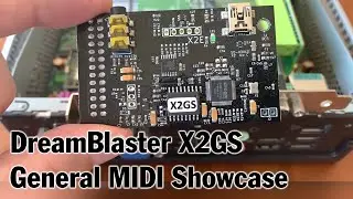 DreamBlaster X2GS – General MIDI Showcase