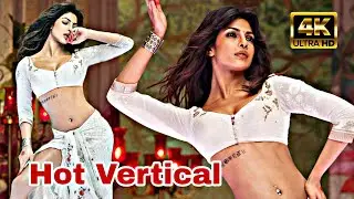 Priyanka chopra hot vertical edit 4k | Ram chahe leela song | Latest Vertical hot edit