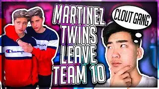 Reacting To The Martinez Twins Leaving TEAM 10