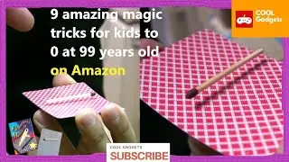 ✅ [ 9 Amazing magic tricks for kids avalaible on Amazon ] ✅