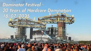 Dominator Festival - 20 Years of Hardcore Domination 18/07/2025