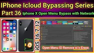 IPhone X Open Menu ID remove done by unlock tool iOS 16.7.12 with network | Part-36 | 2025