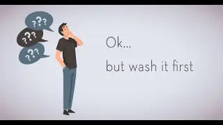 Ok, But Wash It First
