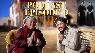 ཡུལ་པའི (Village) Podcast Episode - 9 | A Conversation with Sangyum Anay Tsewang Chosdon.
