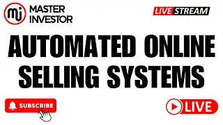 Building Wealth on Autopilot: Power of Automated Online Selling Systems 