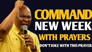 Start Your New Week with Powerful Prayers & Prophetic Declarations | Apostle Joshua Selman