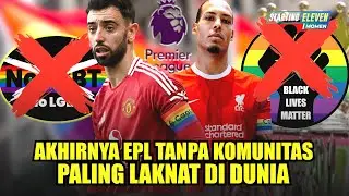 Kaum Pelangi & BLM Cuma Bikin Geger di Premier League! Tidak Ada Lagi Kampanye Pelangi di EPL