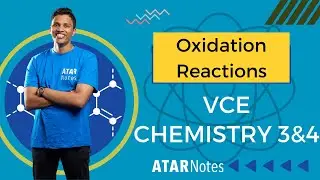 Oxidation Reactions | VCE Chemistry 3&4