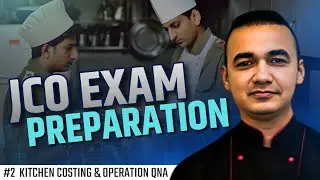 JCO Catering Exam Preparation | Kitchen Costing & Operation QNA | Cooking Government JobS