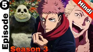Jujutsu Kaisen Season 3 Episode 5 In Hindi | Explained | Jujutsu Kaisen : The Culling game Part 5