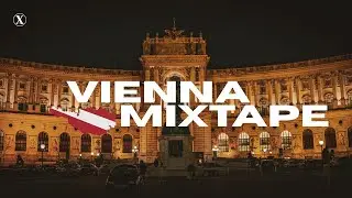 XAOS | Vienna | Mixtape 2025