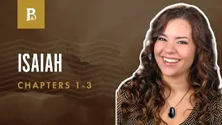 Isaiah's Message | Isaiah 1-3