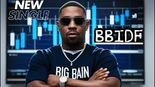 Big Bain - BBIDF (Forex Music)