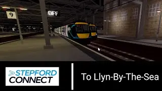 [Stepford County Railways] - Stepford Connect - Llyn-By-The-Sea Bound -  Automated Announcements