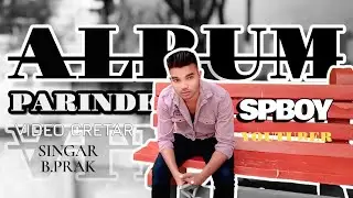 Parinde song b praak | SPBOY | SP BOY 
