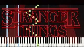 Stranger Things - Title Sequence | Piano Tutorial / Cover (Synthesia)