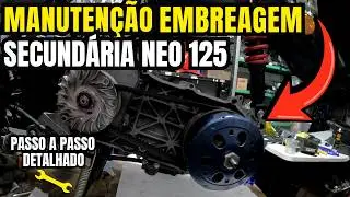 MANUTENÇÃO COMPLETA na EMBREAGEM SECUNDÁRIA da Yamaha NEO 125 | Passo a Passo Detalhado!