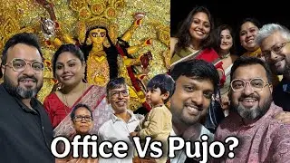 সপ্তমী অষ্টমী Office করেই কেটে গেলো | বাকি রইলো কি? 