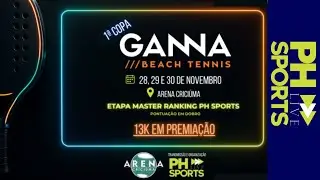 Quadra Principal - S&Aacute;BADO NOITE - 1&ordf; Copa GANNA Beach Tennis