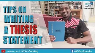 Tips on Writing a Thesis Statement - Thesis Writing Tips - SUCCESS GUARANTEED